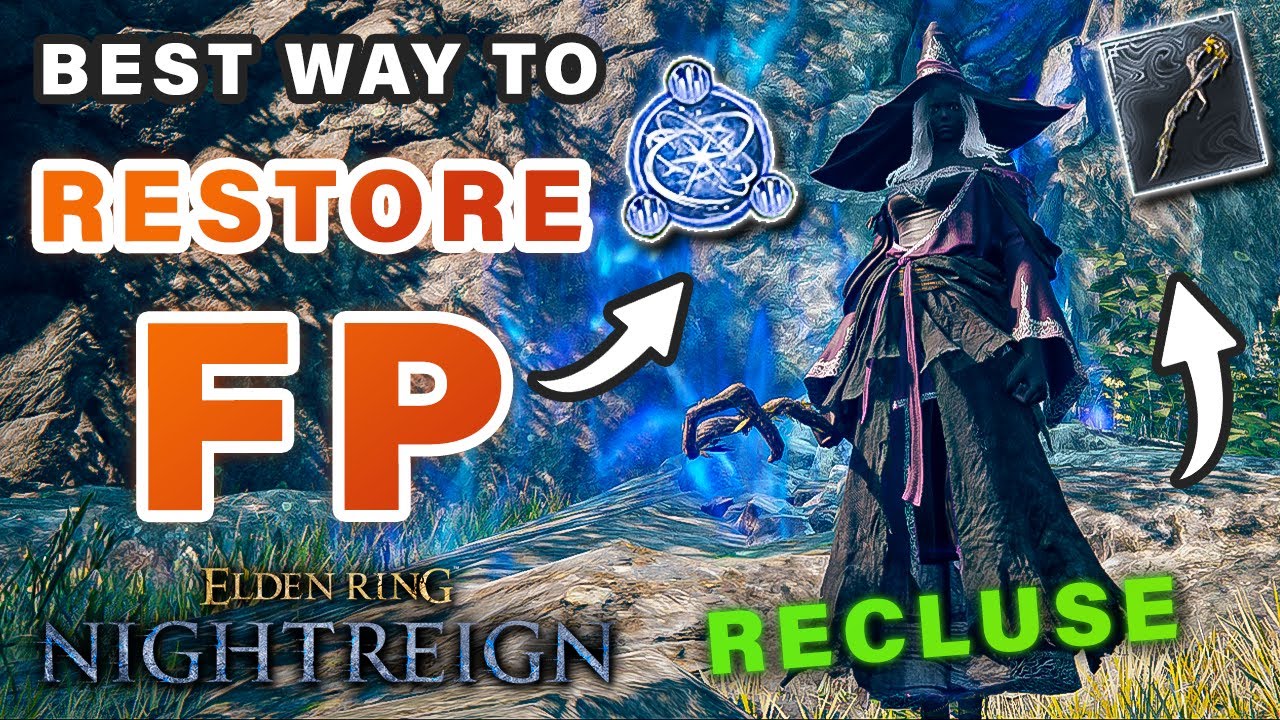 How to Restore & Manage FP as Recluse ► Elden Ring Nightreign