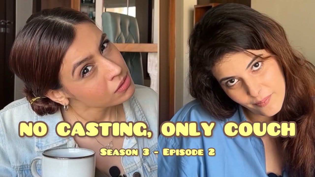 HOW TO RUIN YOUR ACTING CAREER ft. Salonie Patel and Srishti Ganguli | Two Girls & Two Cups - EP02