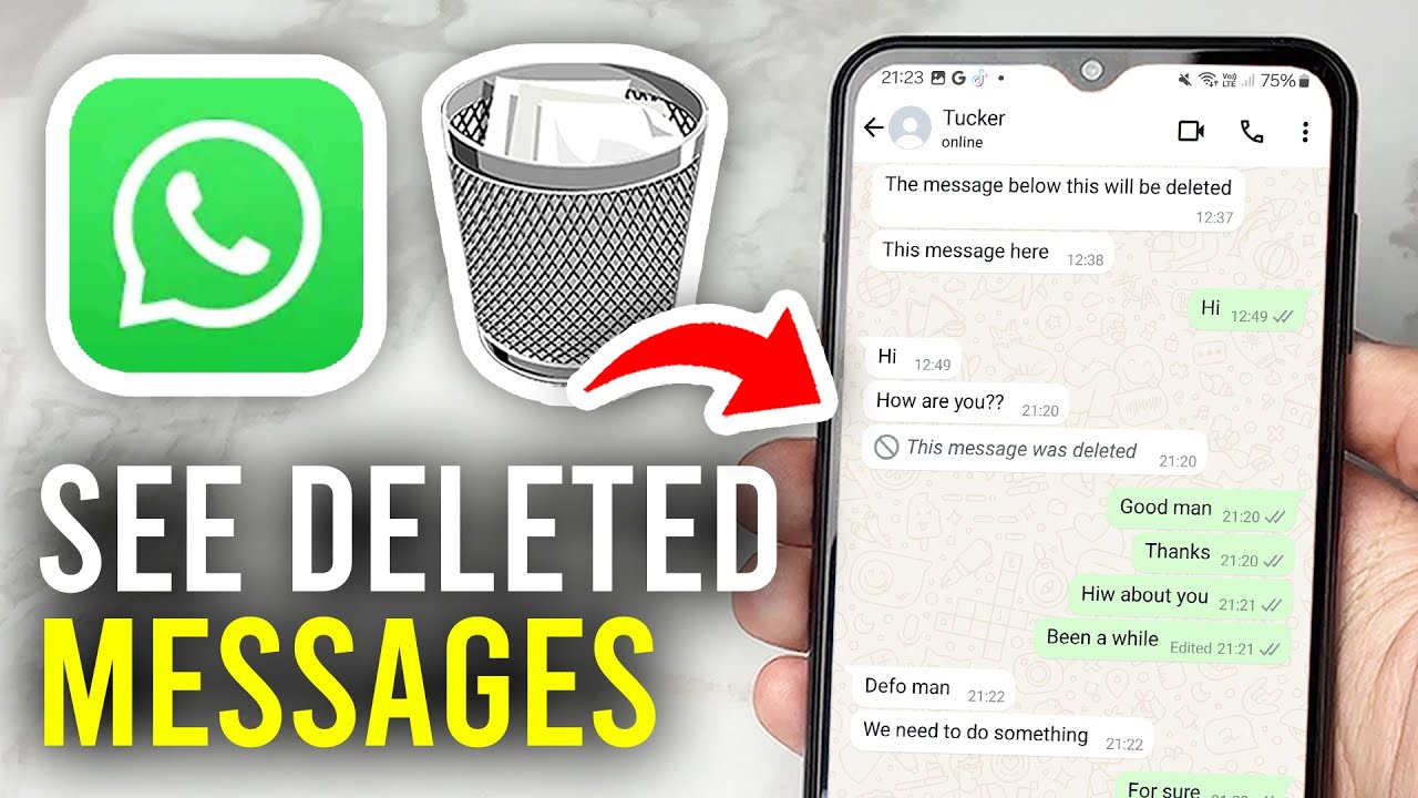 How To See Deleted Messages On WhatsApp - Full Guide