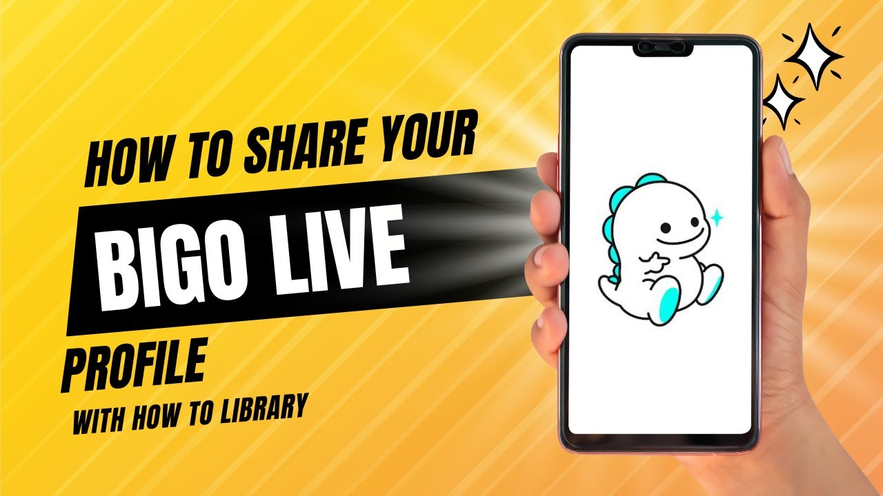 How To Share Your Bigo Live Profile - Quick And Easy!