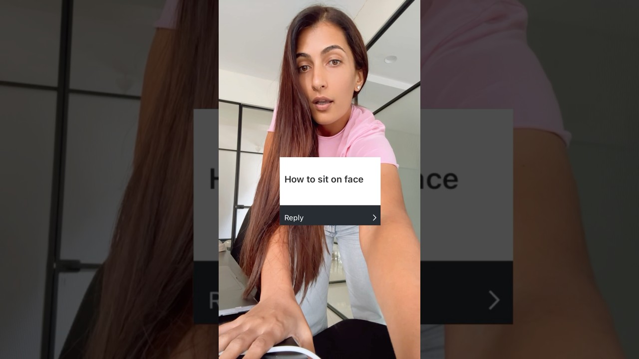 How to sit on face?