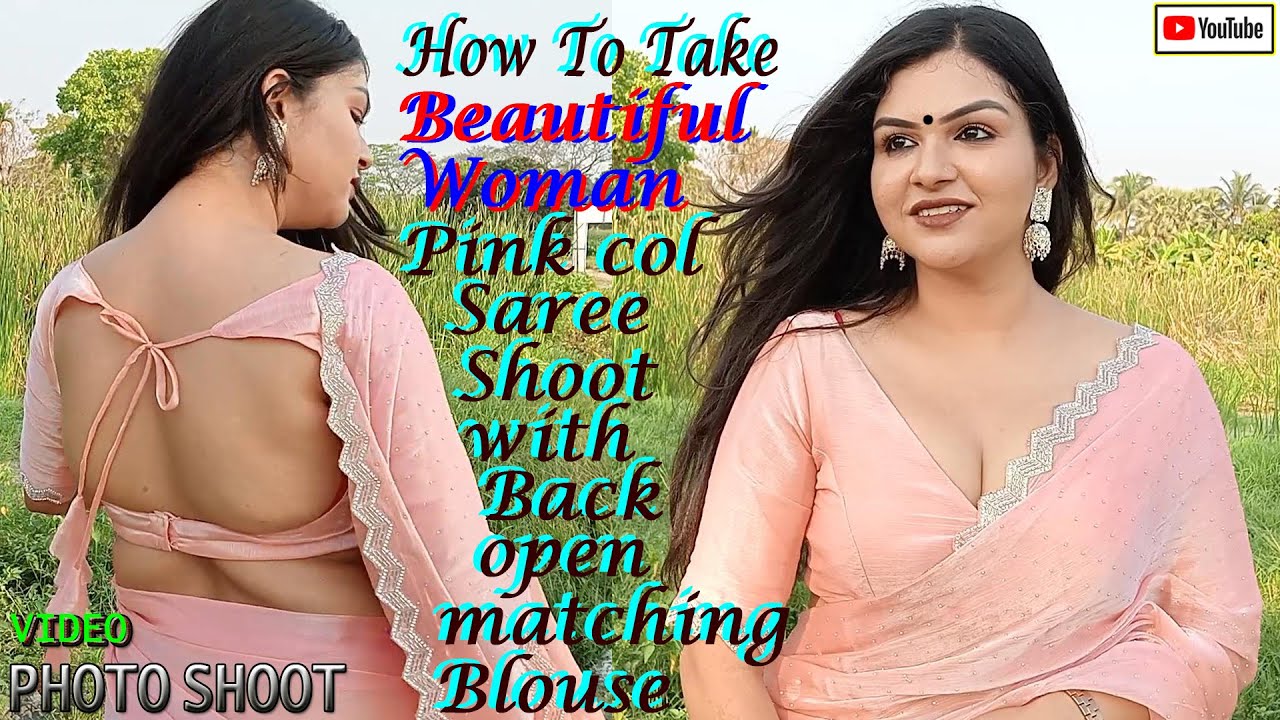 HOW TO TAKE BEAUTIFUL WOMAN PINK COL.SAREE SHOOT WITH BACK OPEN MATCHING BLOUSE #viralvideo/EP=108