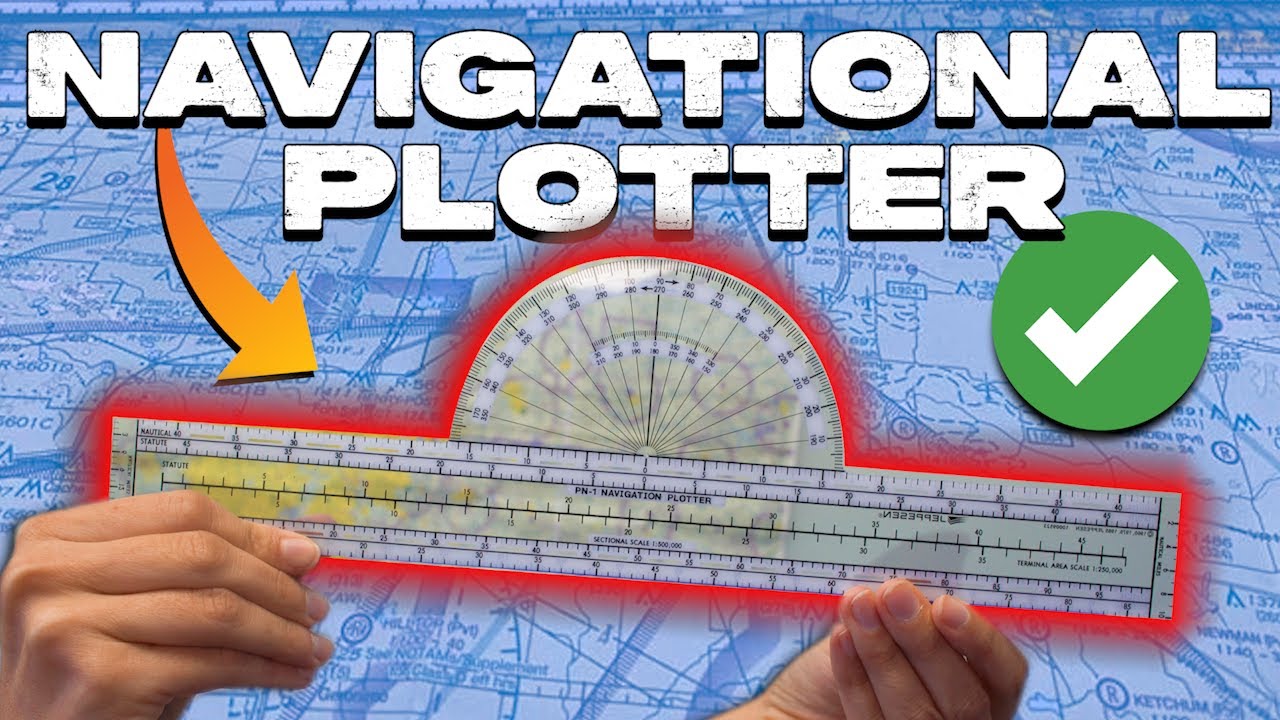 How To Use A Navigation Plotter For Private Pilots