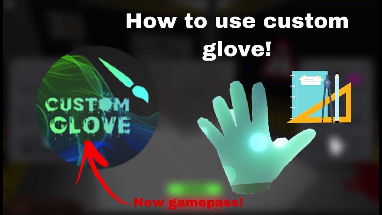 How to use the CUSTOM glove gamepass || Slap battles