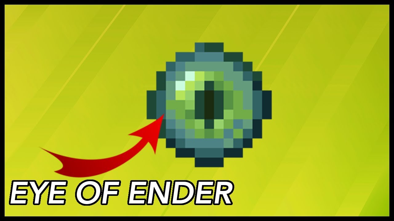 How To Use The Eye Of Ender In Minecraft