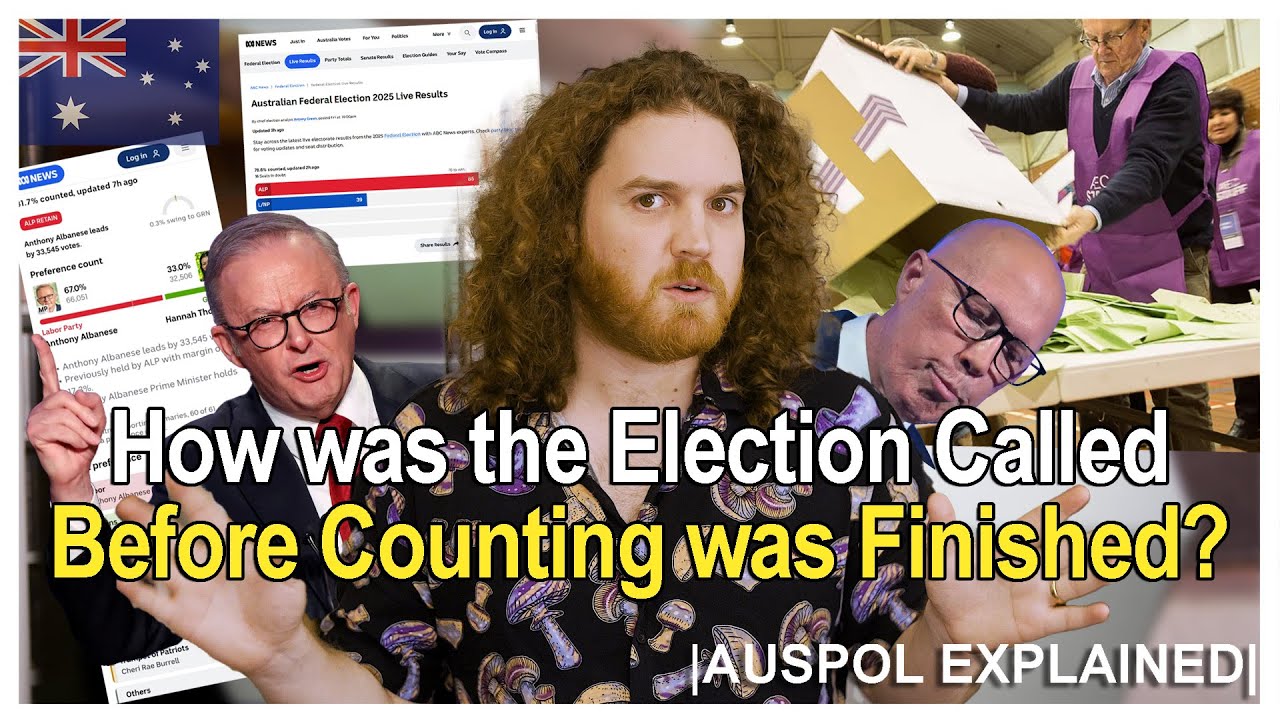 How was The Election Called Before Counting was Finished? | AUSPOL EXPLAINED