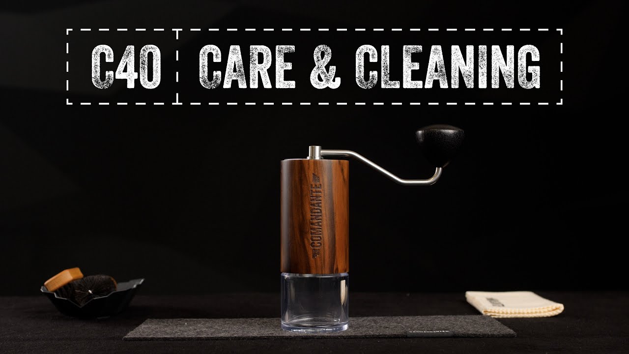 How-To Care For & Clean Your Comandante C40 Grinder
