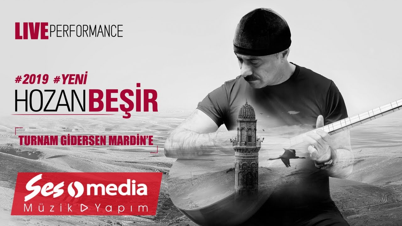 Hozan Beşir - Turnam Gidersen Mardine - [© 2019 Live Performance]
