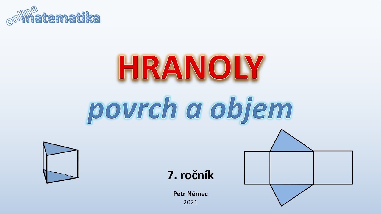 Hranol   povrch a objem - matematika 7