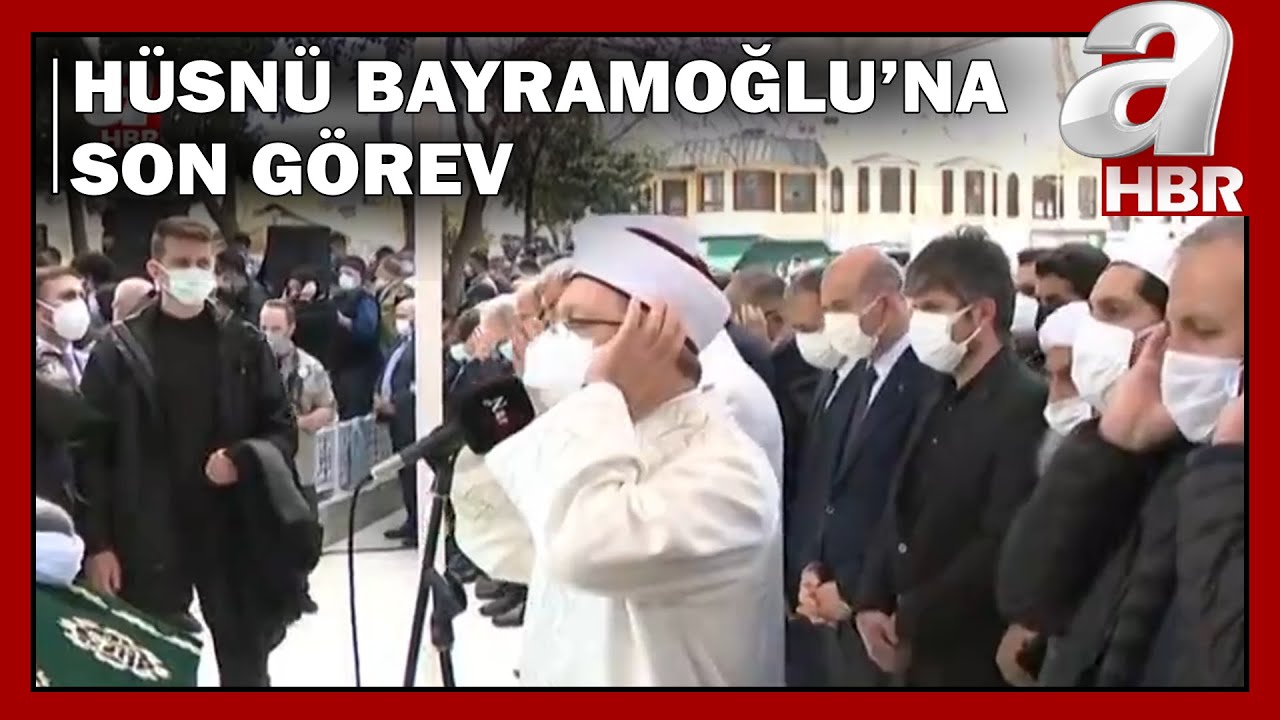 Hüsnü Bayramoğlu Ebediyete Uğurlandı / A Haber | A Haber