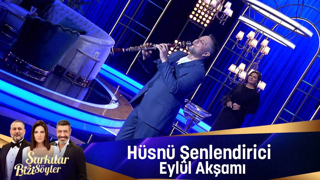 Hüsnü Şenlendirici - EYLÜL AKŞAMI