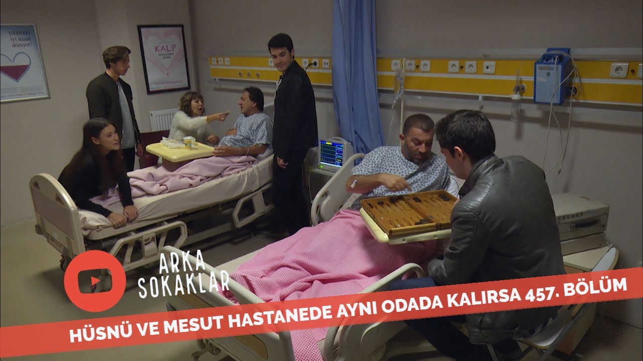 Hüsnü Ve Mesut Hastanede Aynı Odada Kalırsa 457. Bölüm