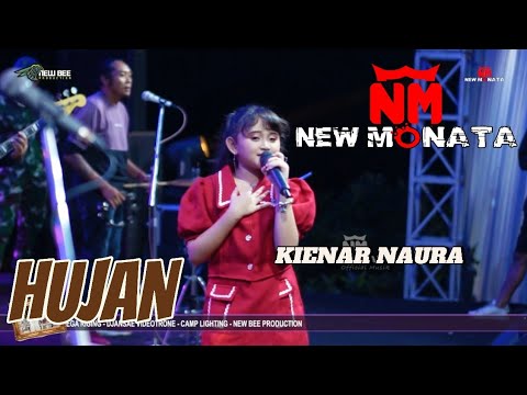 HUJAN - KIENAR NAURA - LIVE PURWODADI PASURUAN