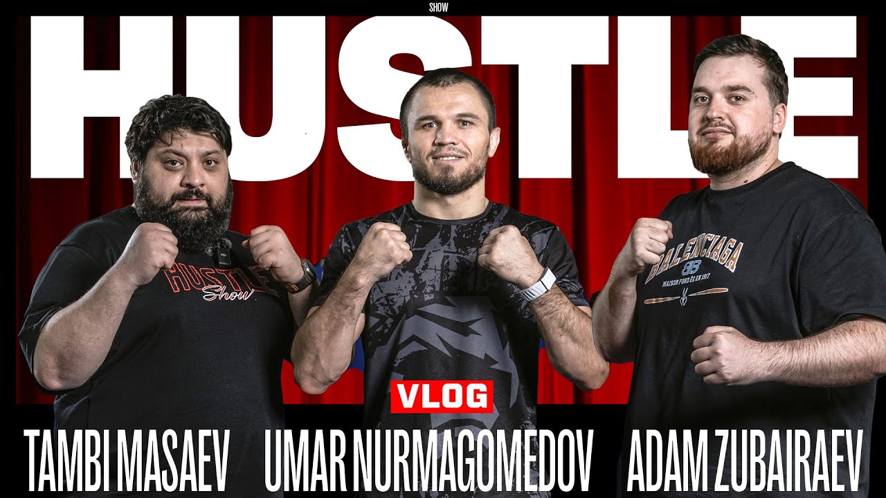 HUSTLE VLOG: UMAR NURMAGOMEDOV (eng subs)