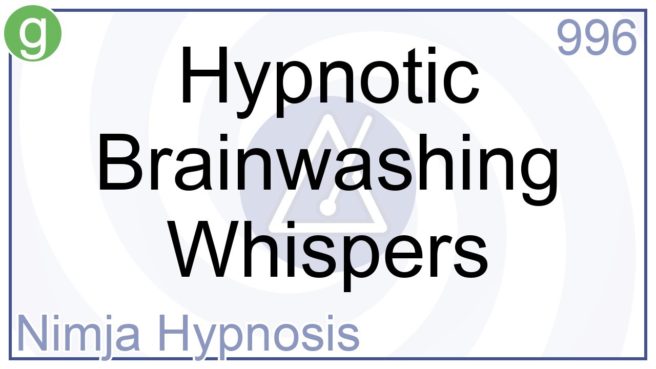 Hypnotic Brainwashing Whispers