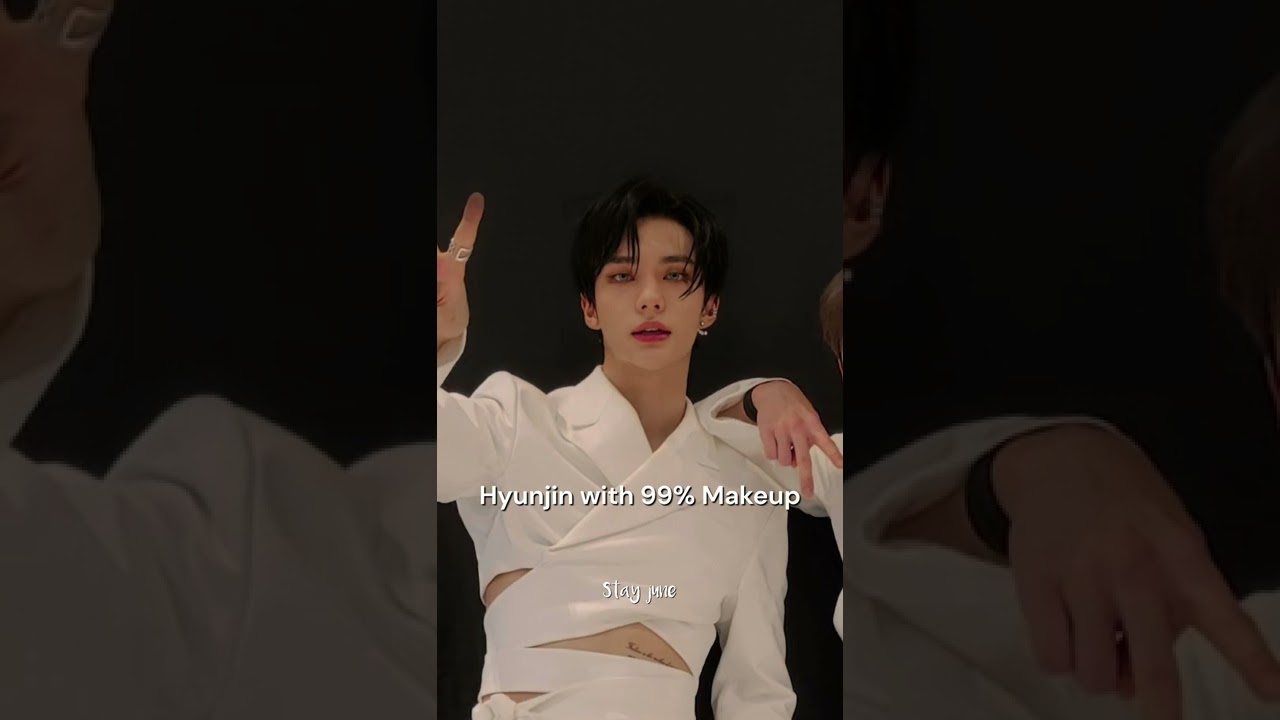 Hyunjin with and without makeup