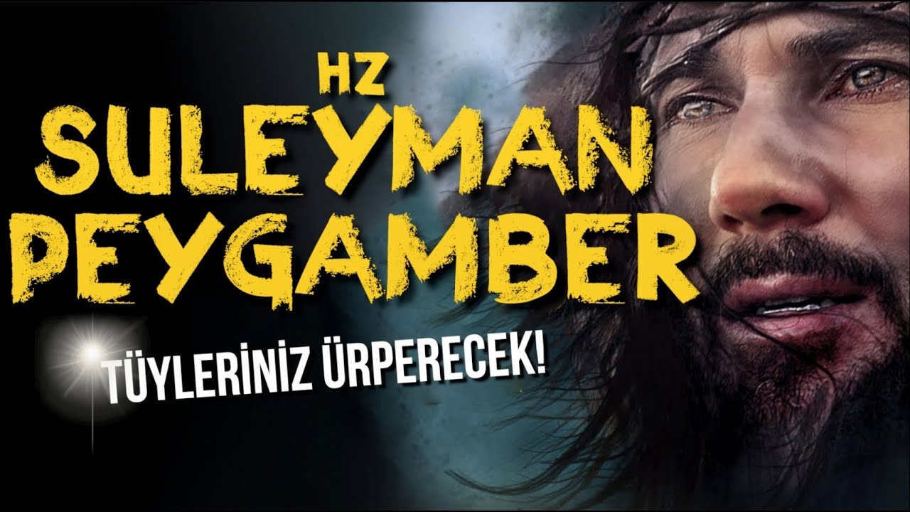HZ. SÜLEYMAN PEYGAMBER. DÜNYAYA HÜKMEDEN KRALIN AKIL ALMAZ HAYATI