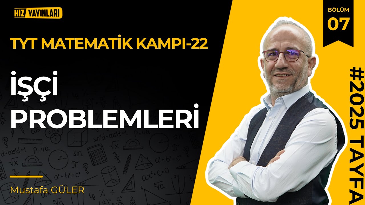 Hız Tyt Matematik Kampı-22 | İşçi Problemleri | Pdf #öğrenmegarantili