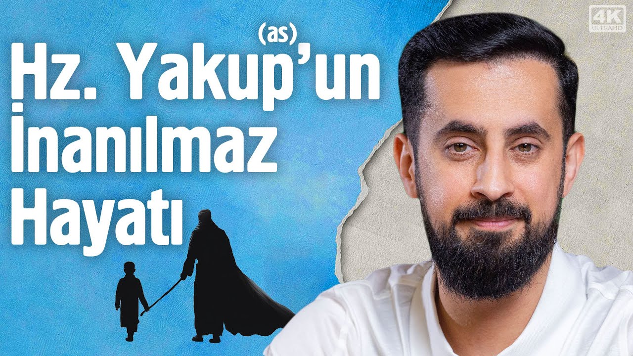 Hz. Yakup'un (as) İnanılmaz Hayatı @Mehmedyildiz