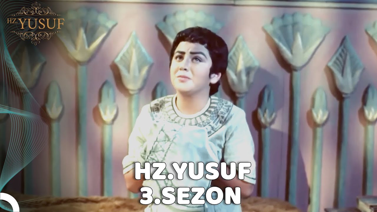 Hz. Yusuf | 3. Sezon Tek Parça