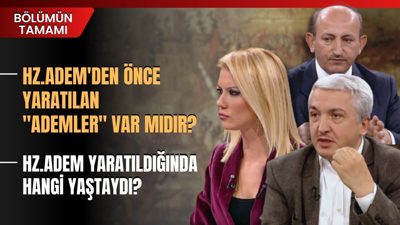 Hz.Adem'den Önce Yaratılan 