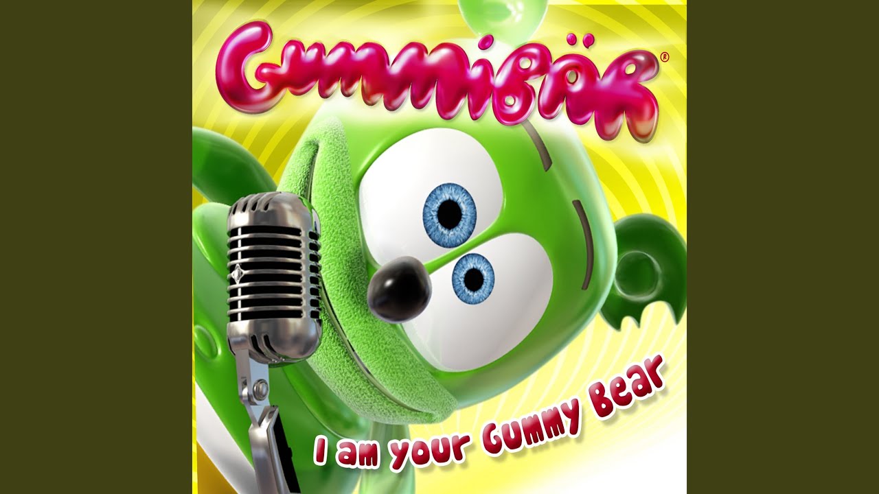 I Am A Gummy Bear (The Gummy Bear Song)