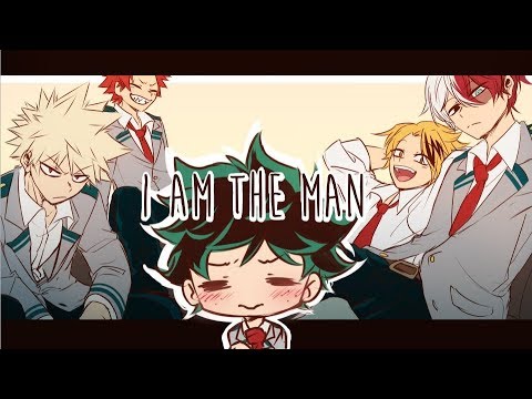 I AM THE MAN meme | BNHA