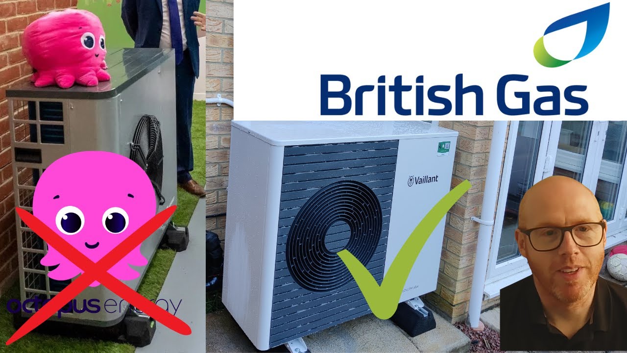 I didn't choose Octopus Energy or Heat geek over British Gas for my Heat Pump