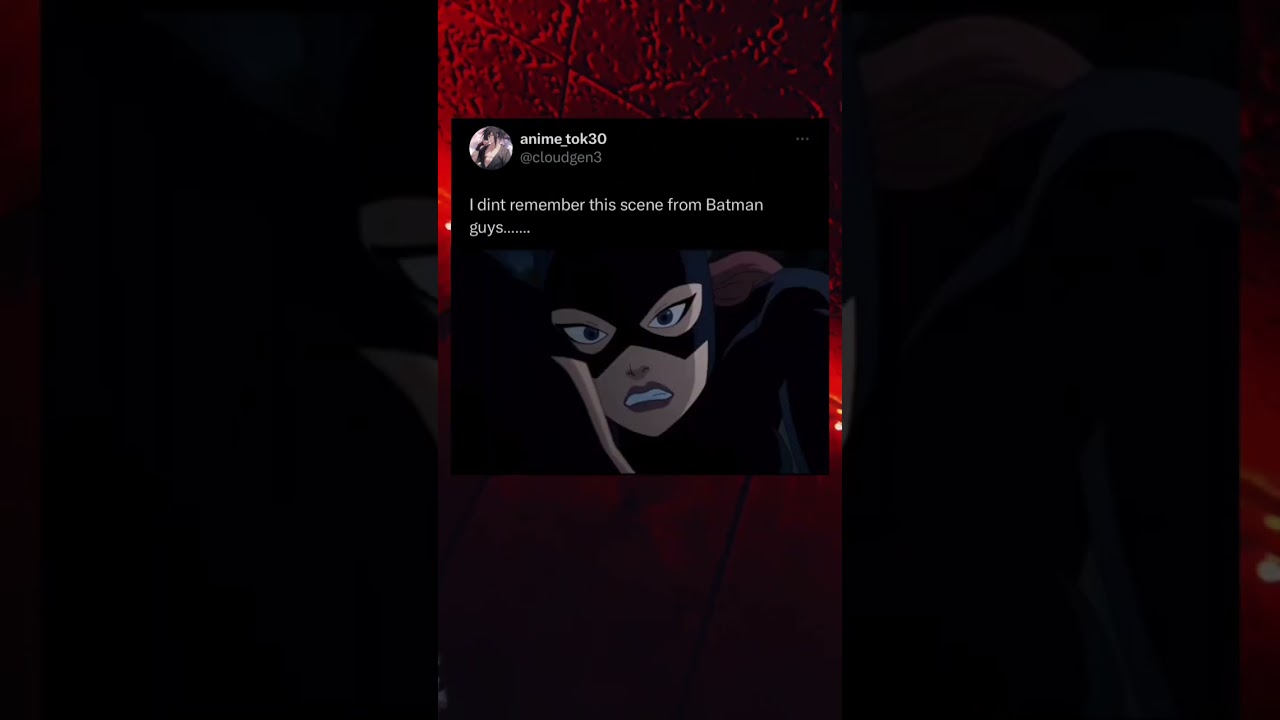 I don’t Remember this scene from Batman💀 #batman #catwoman #justiceleague #anime