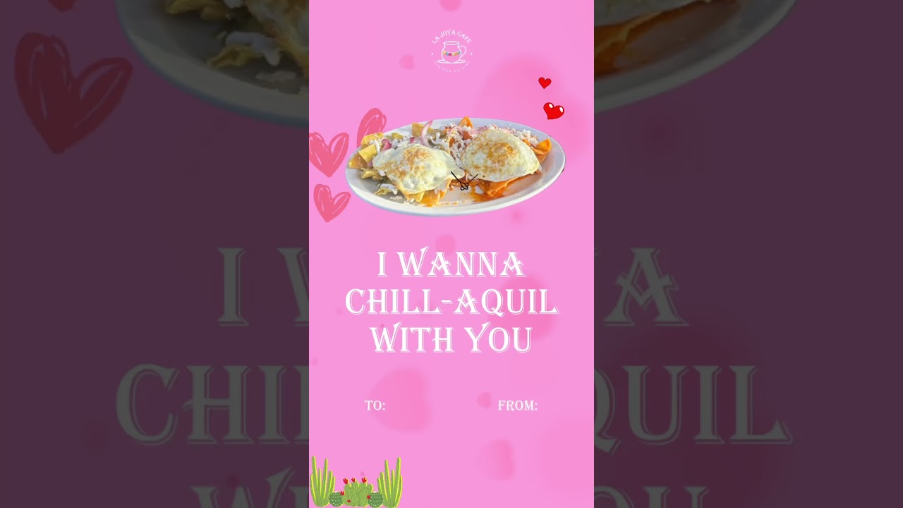 I Just Want to Chill-aquile With You! 😘🔥 Valentine’s Chilaquiles Specials at La Joya Café 🌮💘”