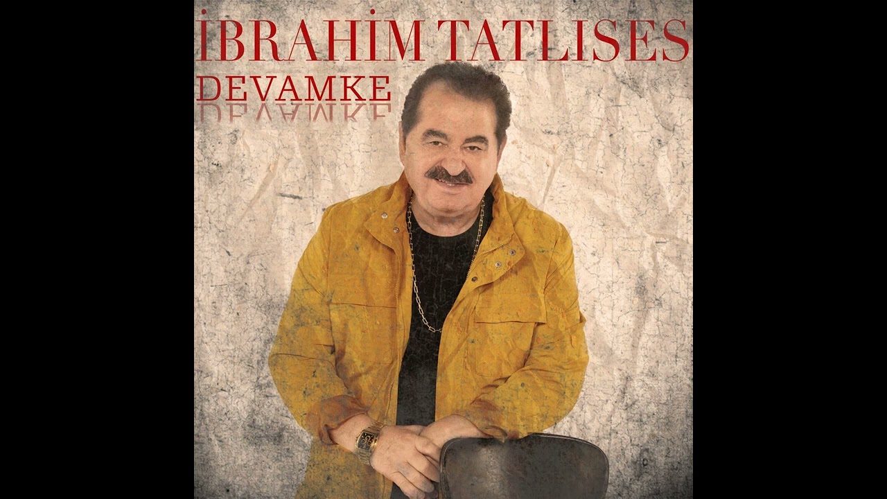 Ibrahim Tatlises Devamke