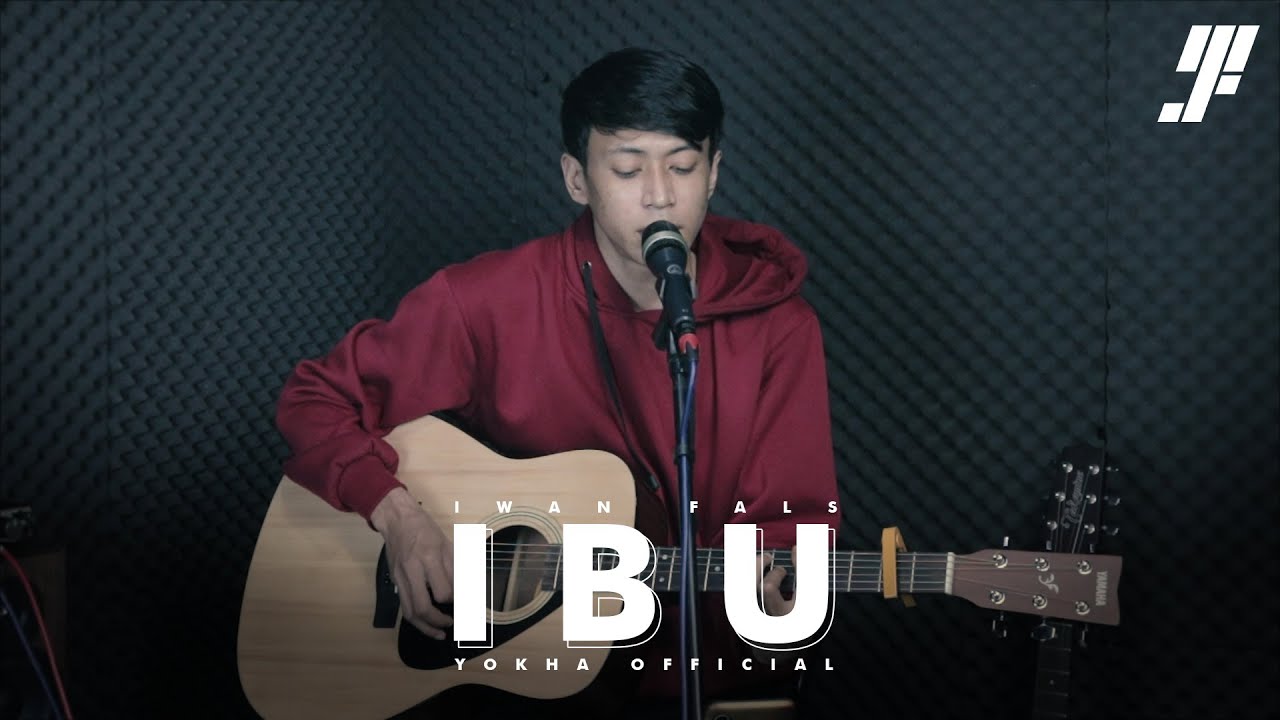 Ibu - Iwan Fals [Live Cover Yokha]