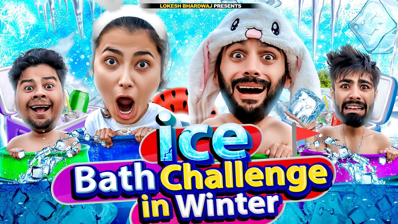 ICE BATH CHALLENGE IN WINTER || Lokesh Bhardwaj || Tejasvi Bachani || Aashish Bhardwaj