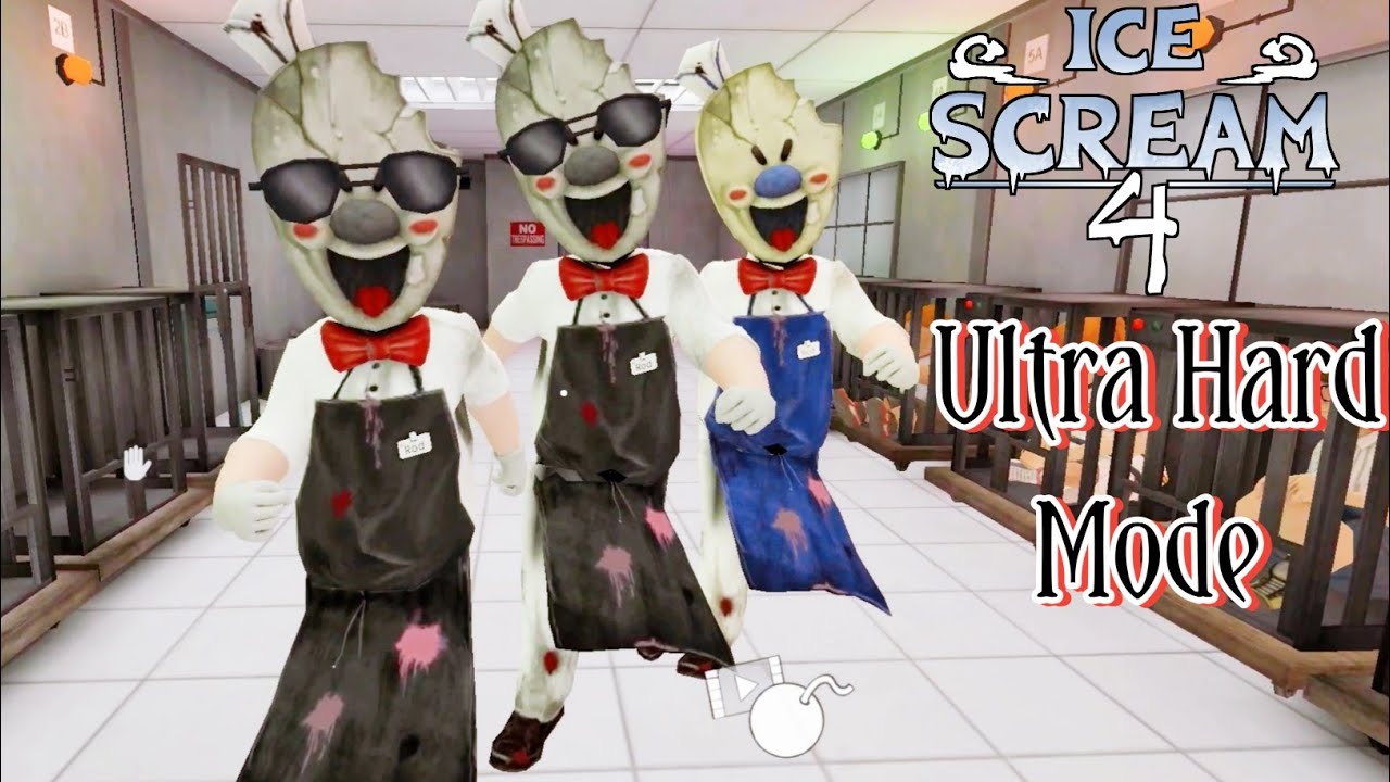 Ice Scream 4 Ultra Hard Mod | Ice Scream 4