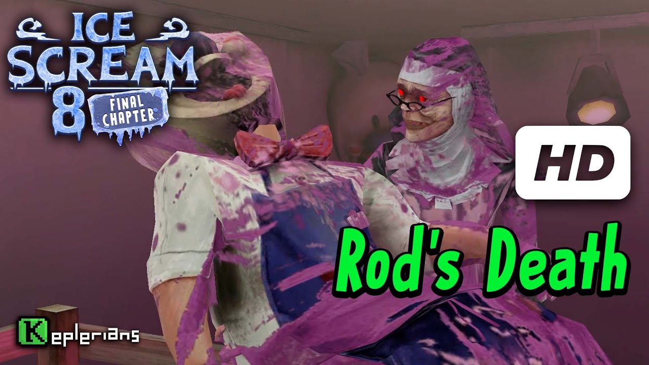 ICE SCREAM 8 TRUE ENDING UPDATE Full CUTSCENES | Rod's Death | High Definition