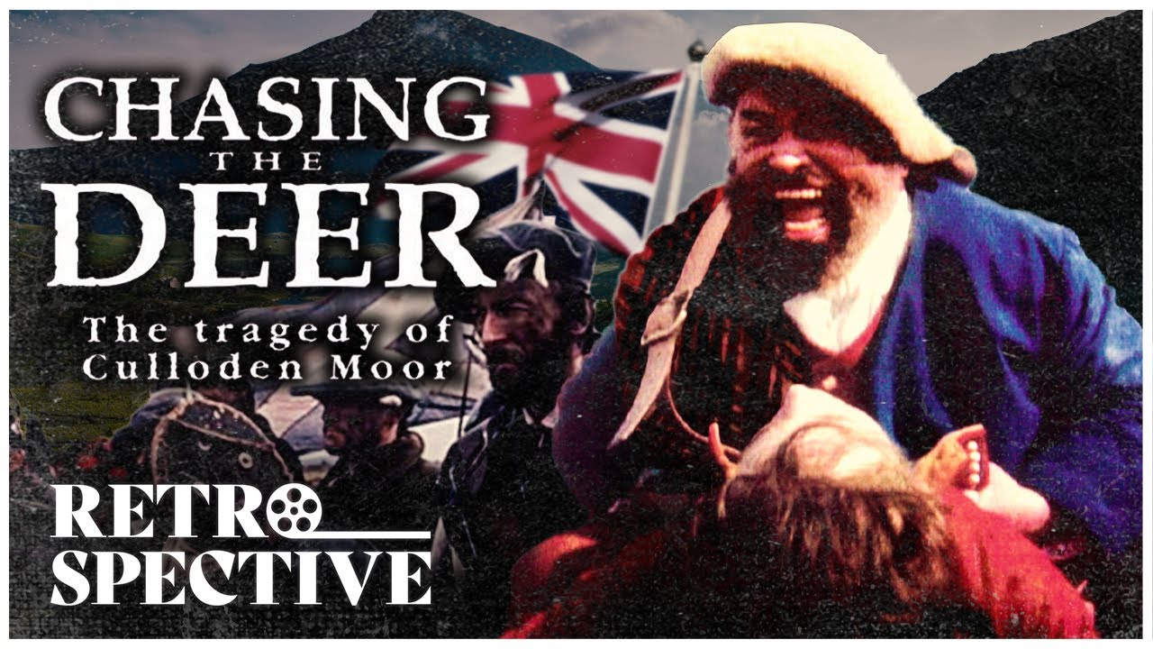 Iconic Historical Drama I Chasing the Deer 1746: The Last Highland Charge (1994) I Retrospective
