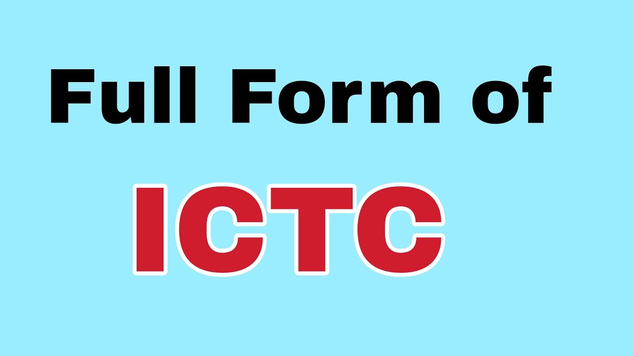 ICTC Full Form/ICTC ka meaning ya matlab