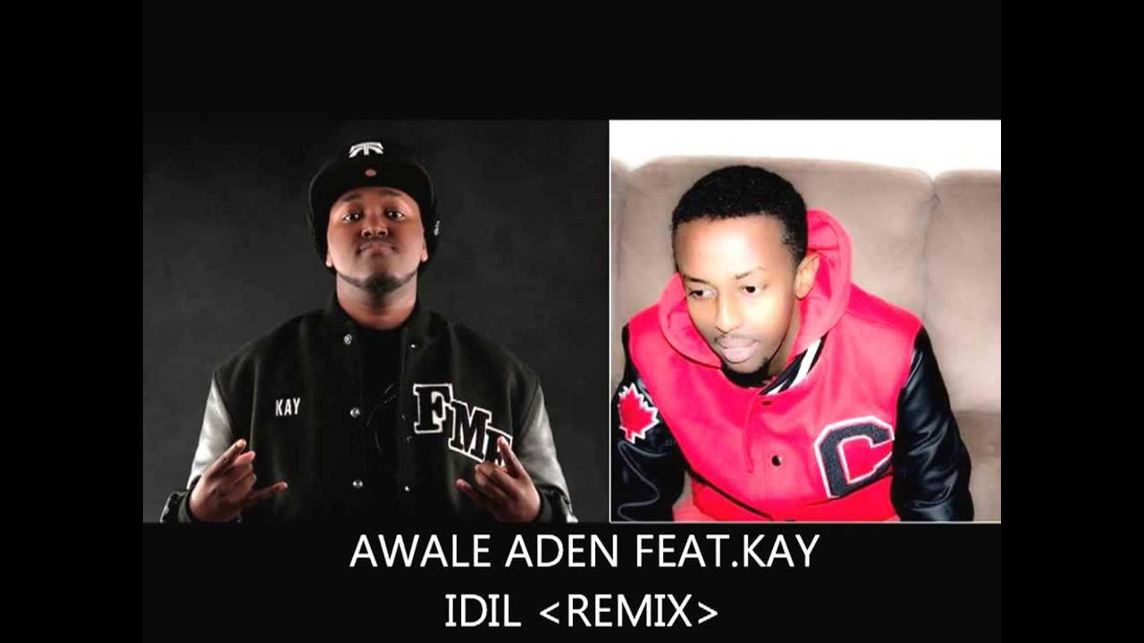 Idil - Awale Aden Feat key Remix