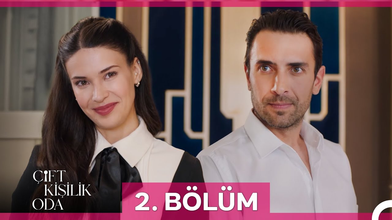 Çift Kişilik Oda 2. Bölüm
