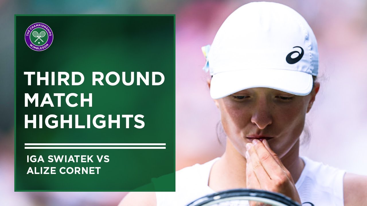 Iga Swiatek vs Alize Cornet | Match Highlights | Wimbledon 2022