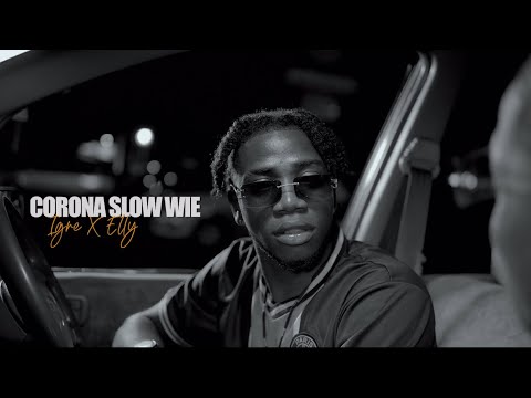 Igre X Elly - Corona Slow Wie [Official Music Video]