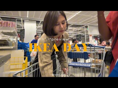 IKEA DAY ‎.☘︎ ݁˖ | Ann S.