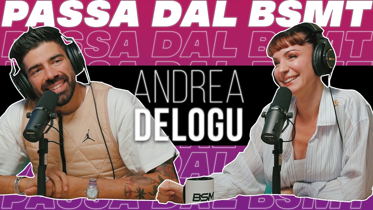 IL FASCINO DELLA SEMPLICITÀ! ANDREA DELOGU passa dal BSMT!