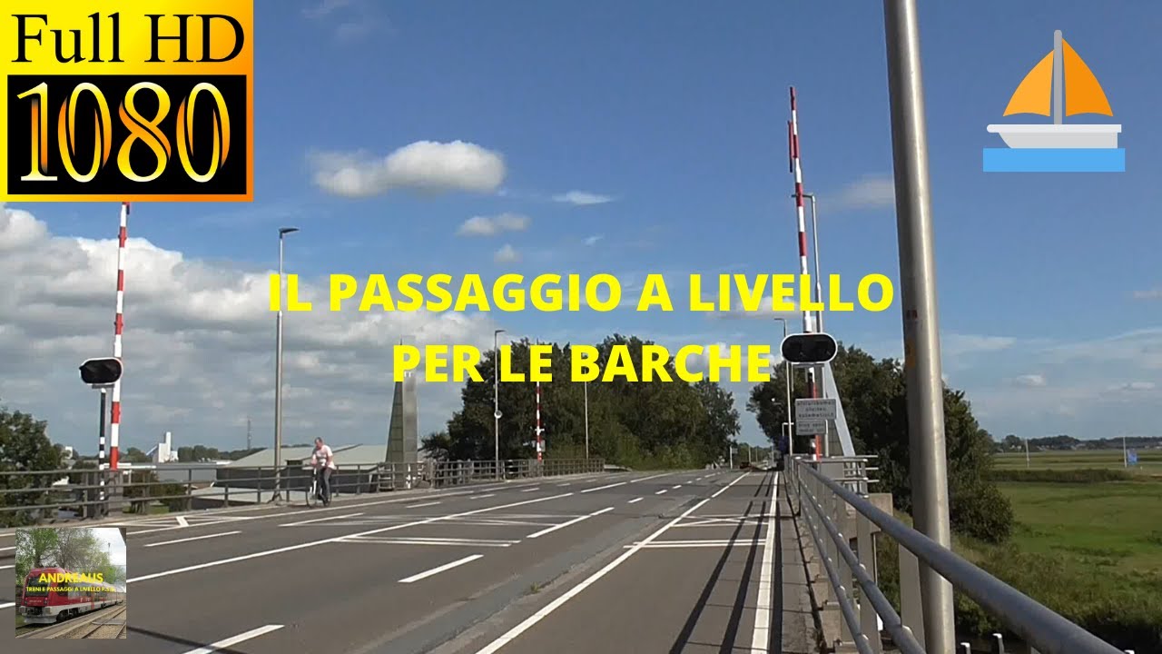 IL PASSAGGIO A LIVELLO PER LE BARCHE! | ANDREAUS TRENI E P.L. F.S.E.