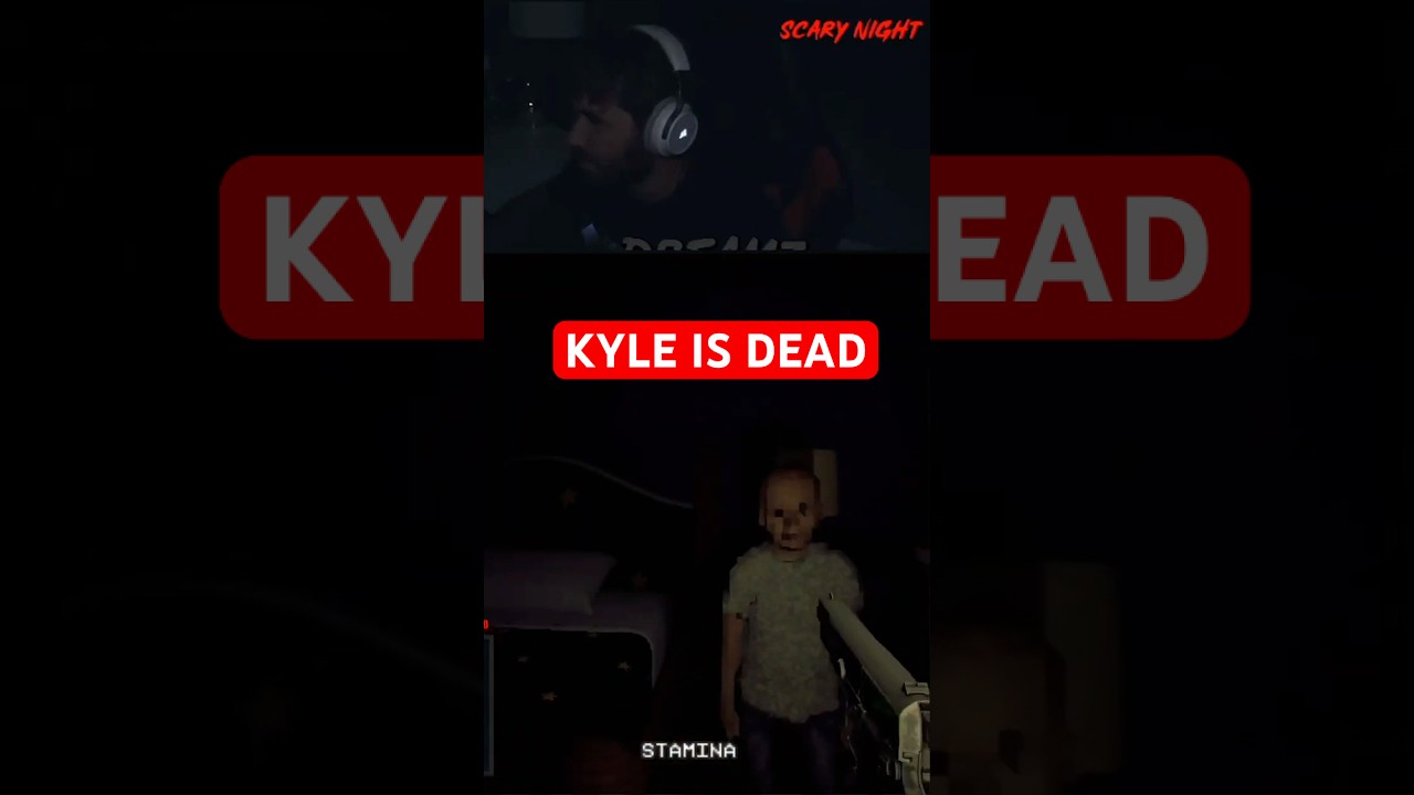 I’m sorry Kyle 😢 #shorts #foryoupage #gaming #twitch #horror