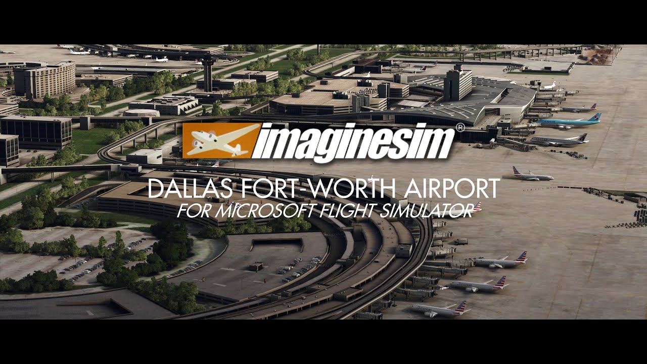 Imaginesim Dallas Fort-Worth for Microsoft Flight Simulator