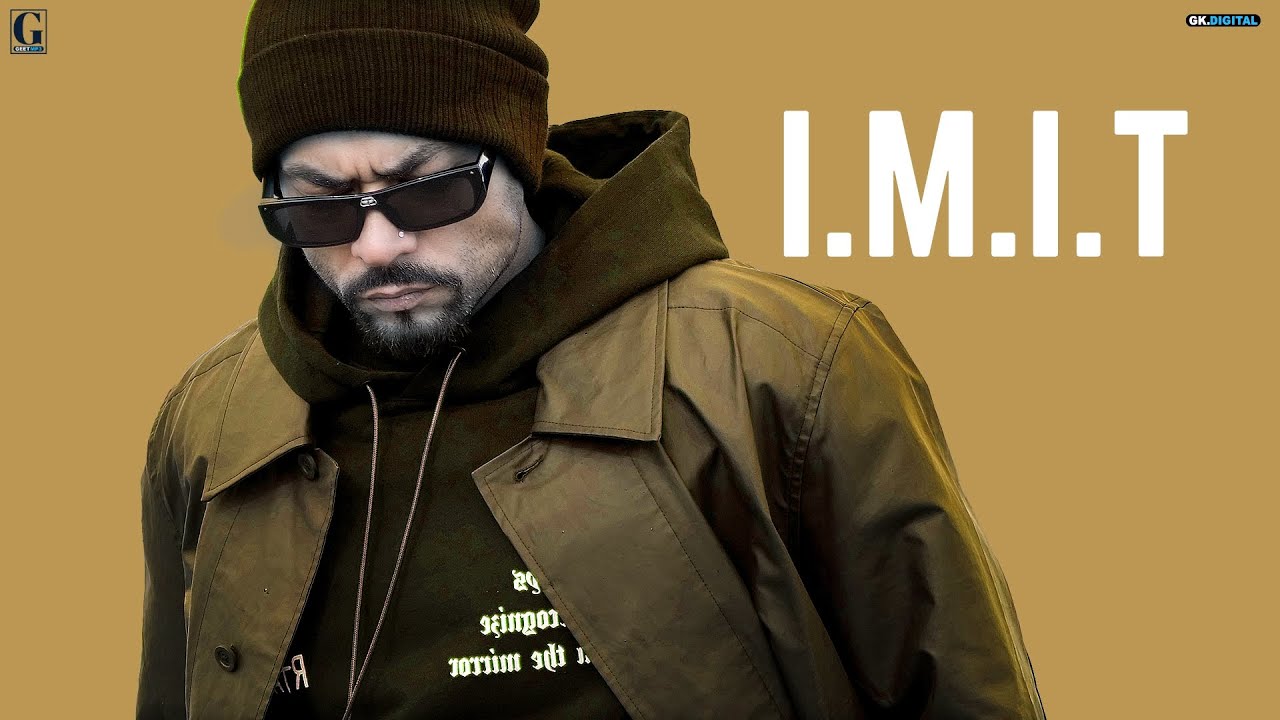 I.M.I.T : BOHEMIA Ft. Noveen Morris (Full Song) Deep Jandu | Geet MP3