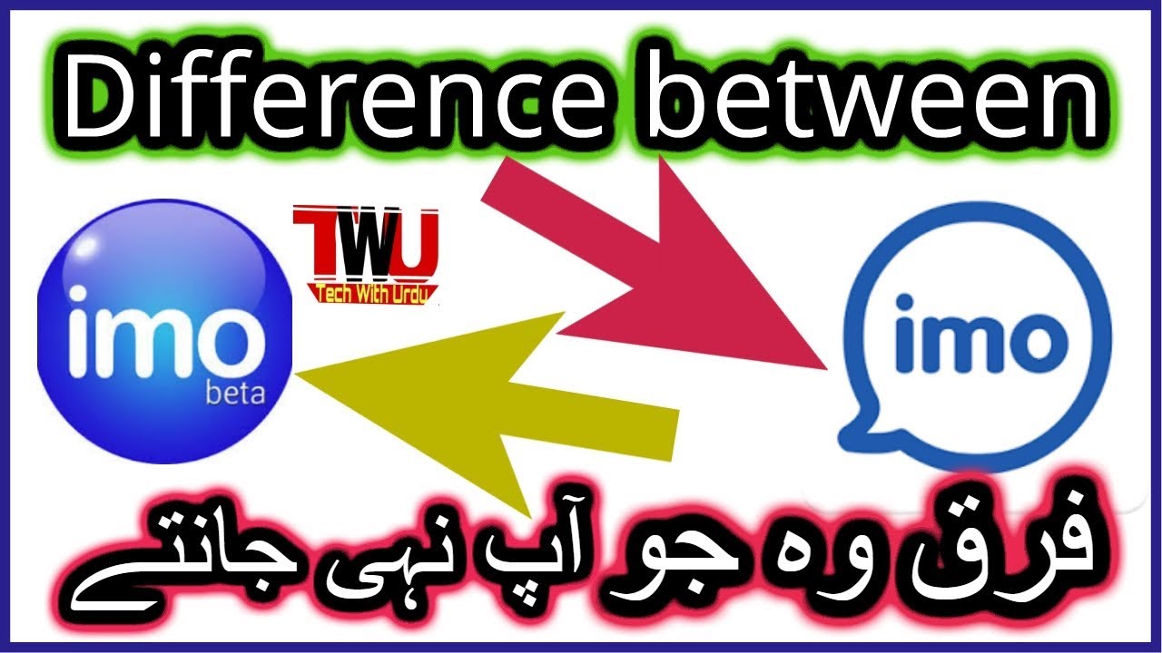 imo vs imo beta | Difference between | Free Video Call & Chats/ Hindi/ Urdu