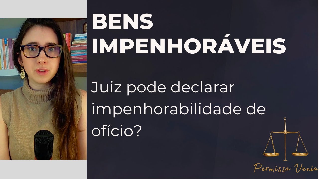 IMPENHORABILIDADE É MATÉRIA DE ORDEM PÚBLICA? (Tema 1.235 do STJ)
