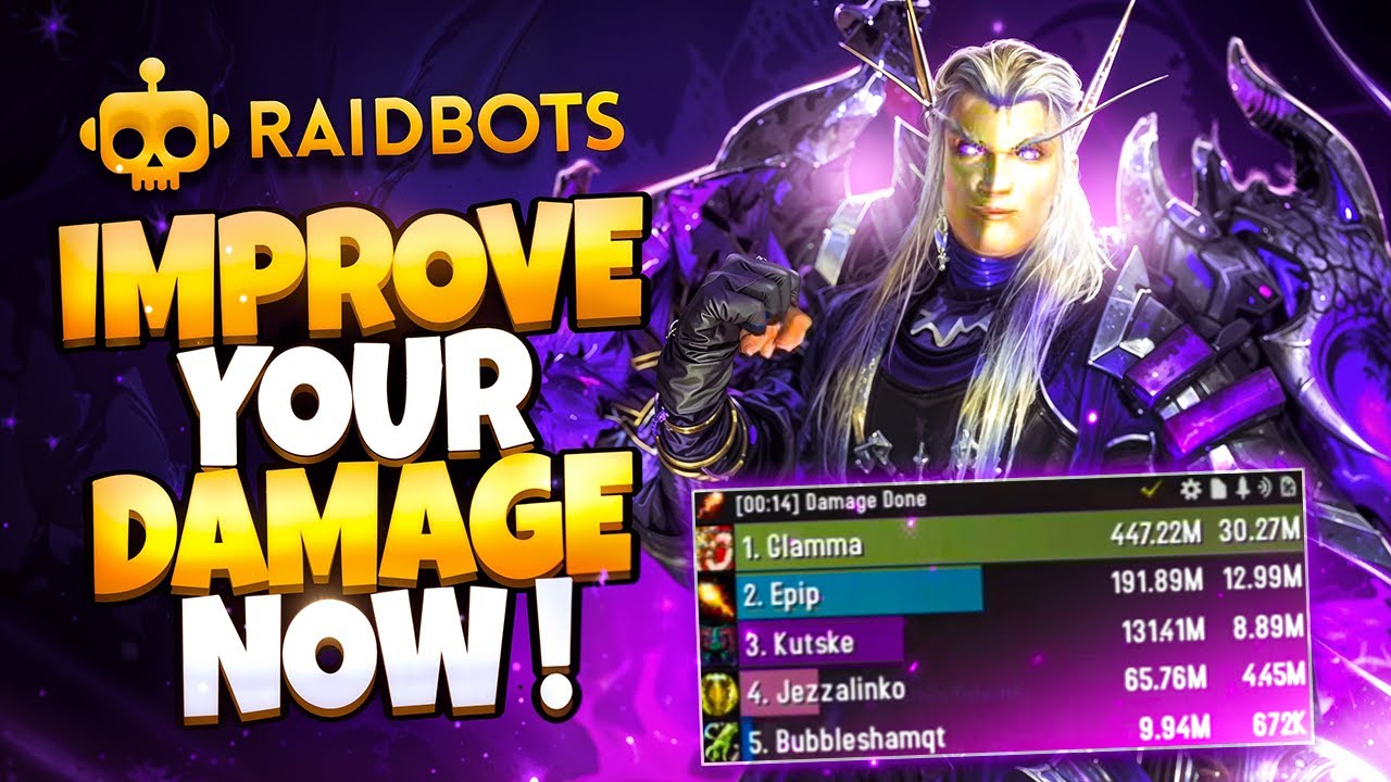 Improve Your Damage NOW!!  In World of Warcraft | RAIDBOTS Guide